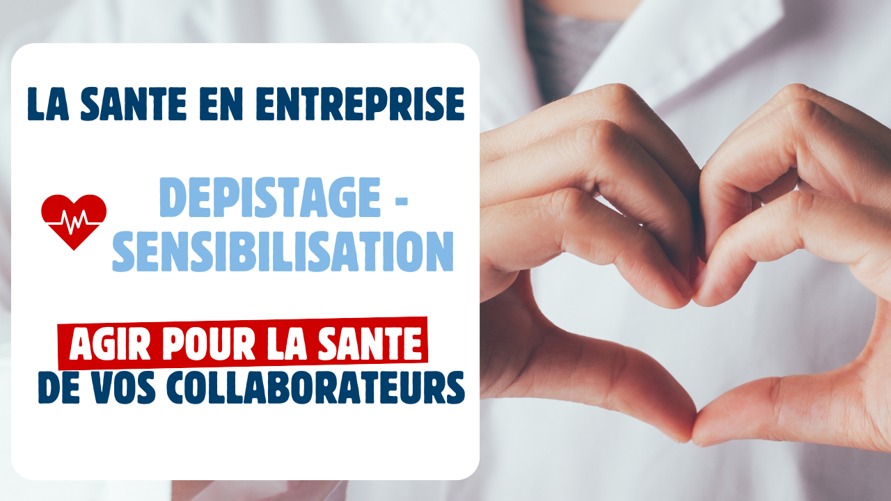 dépistage entreprise
